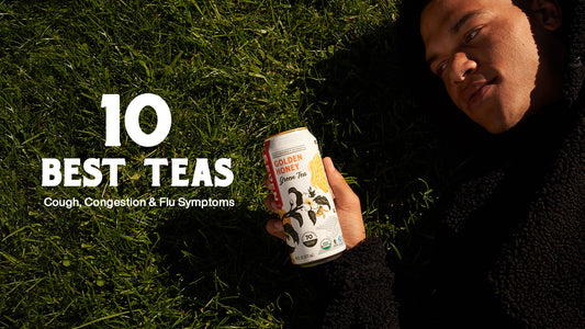 10 Best Teas for Cough, Congestion & Flu Symptoms